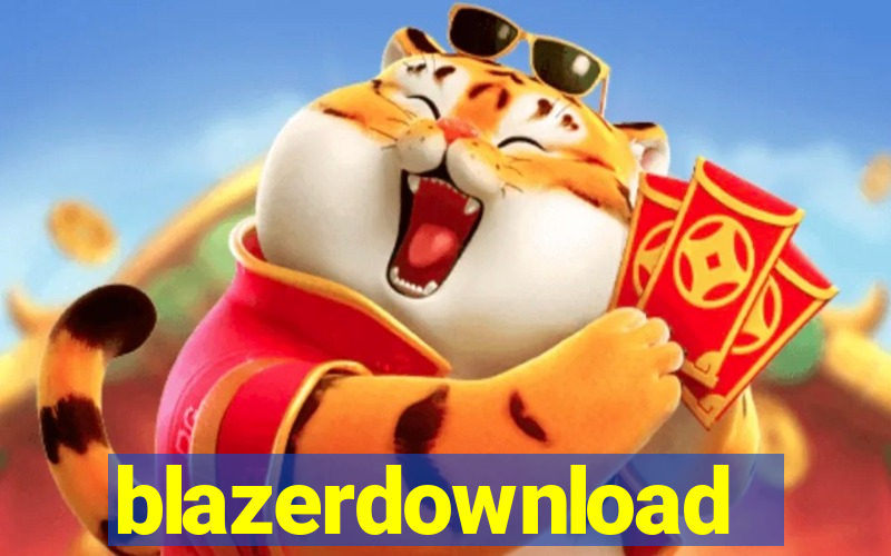 blazerdownload