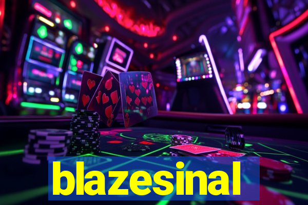 blazesinal