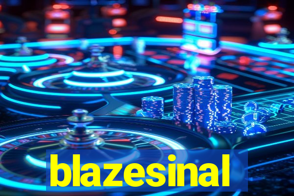 blazesinal