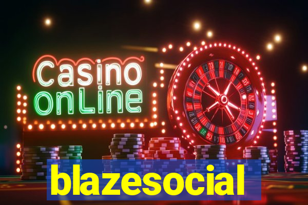 blazesocial