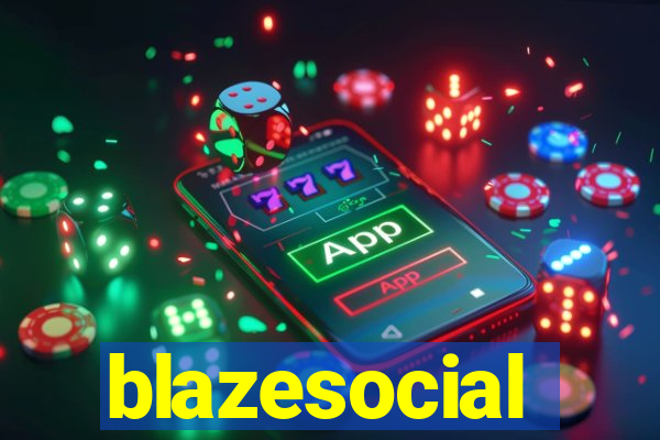 blazesocial