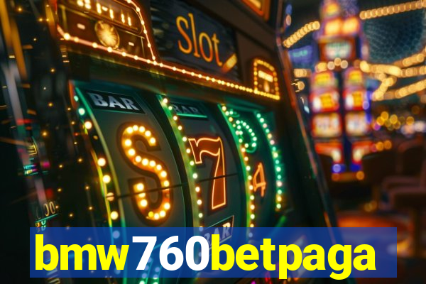 bmw760betpaga