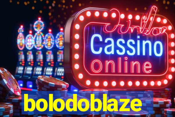 bolodoblaze