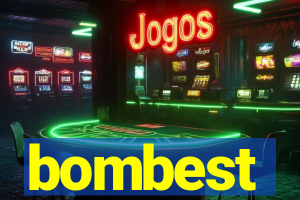 bombest