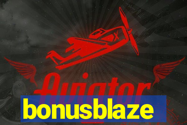 bonusblaze