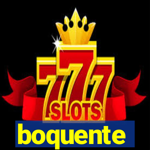 boquente