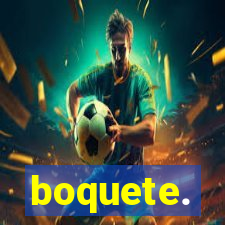 boquete.