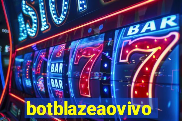 botblazeaovivo