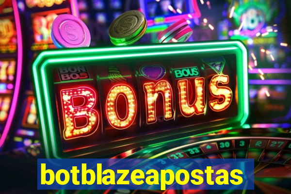 botblazeapostas