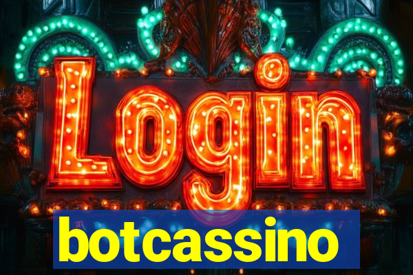 botcassino