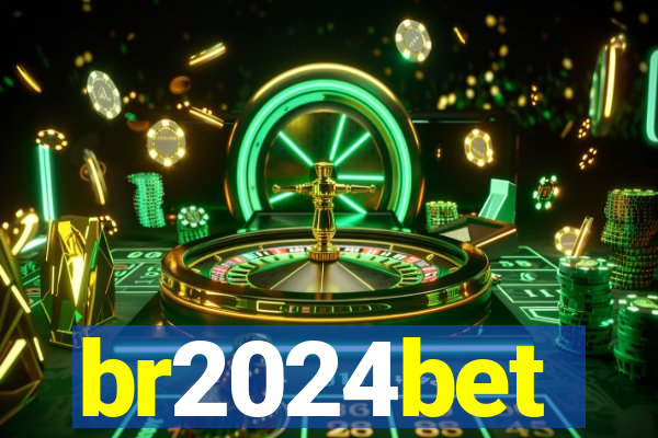 br2024bet