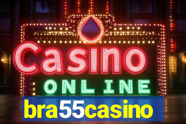 bra55casino