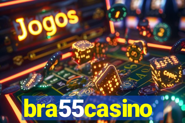 bra55casino