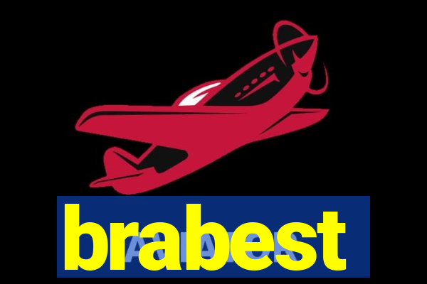brabest