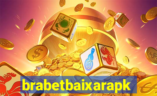 brabetbaixarapk
