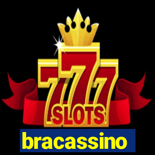 bracassino