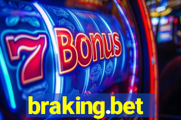braking.bet