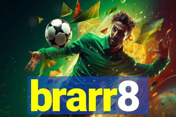 brarr8