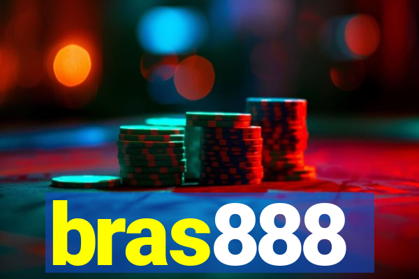 bras888