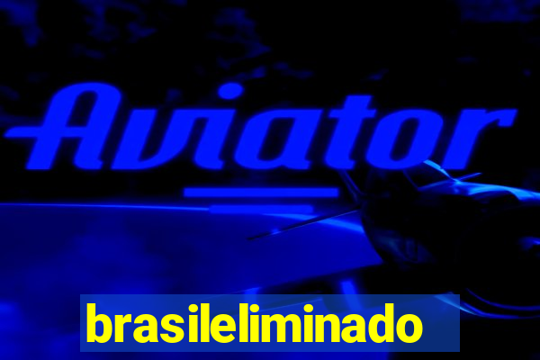 brasileliminado