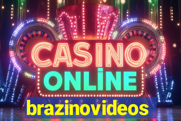 brazinovideos