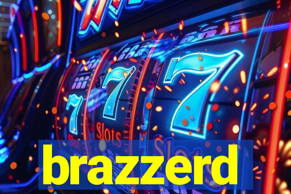 brazzerd