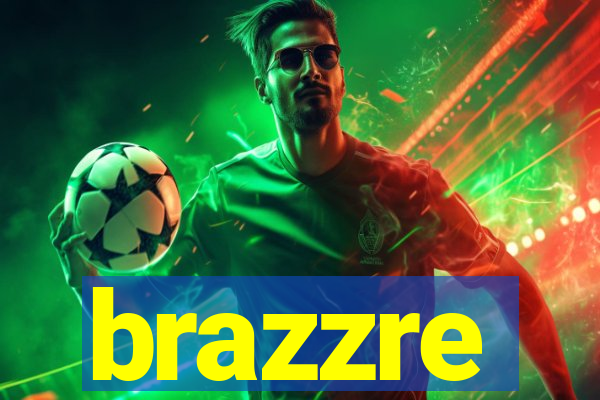 brazzre
