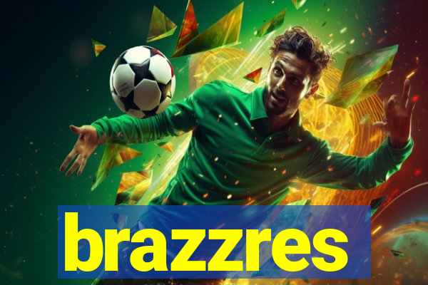 brazzres