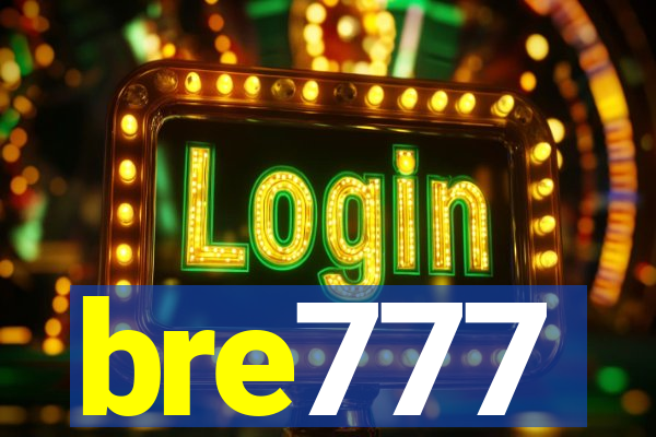 bre777