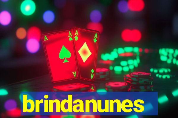 brindanunes