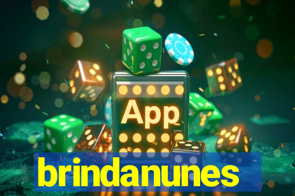brindanunes