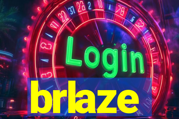 brlaze