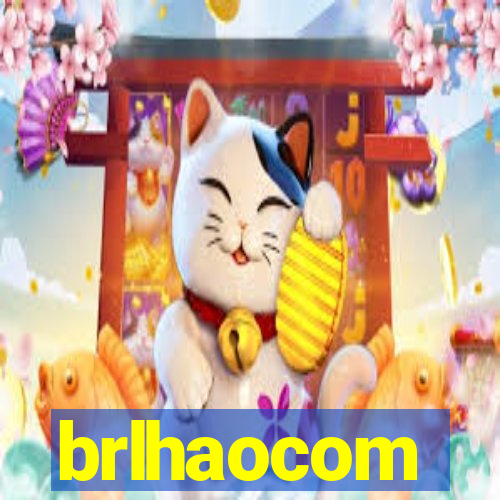 brlhaocom