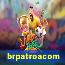 brpatroacom