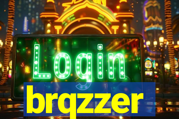 brqzzer