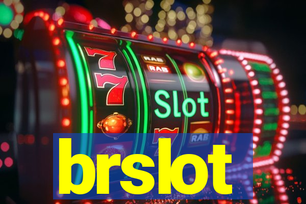 brslot
