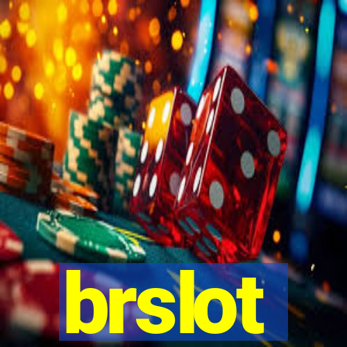 brslot