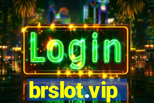 brslot.vip