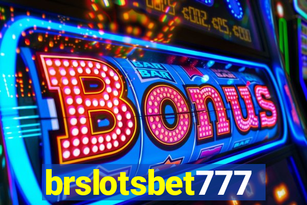 brslotsbet777