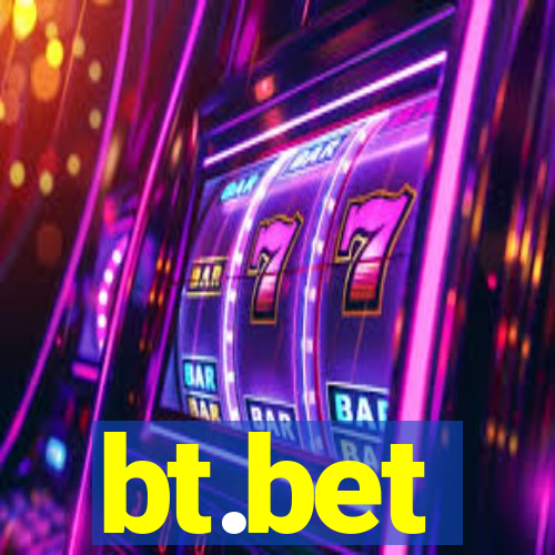 bt.bet