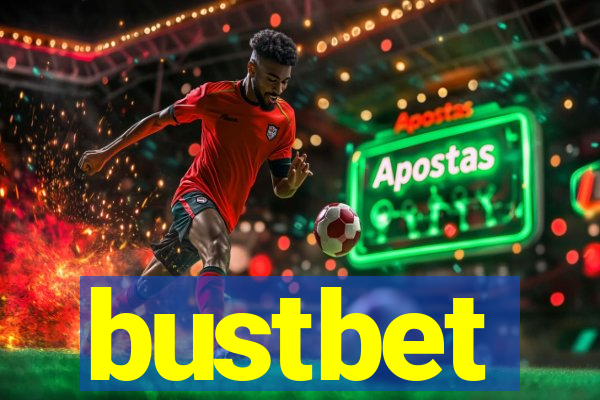 bustbet