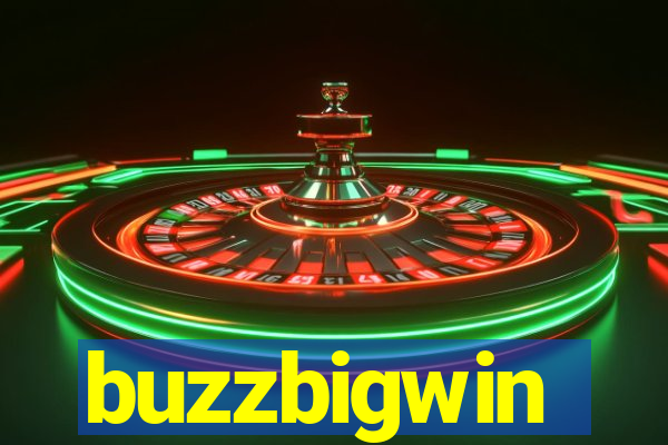 buzzbigwin