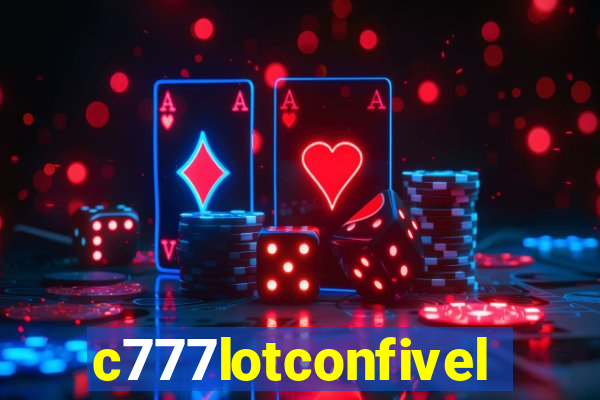 c777lotconfivel