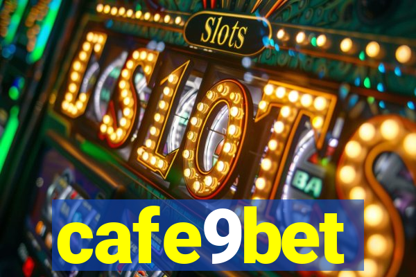 cafe9bet