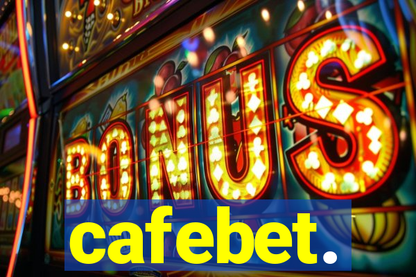 cafebet.