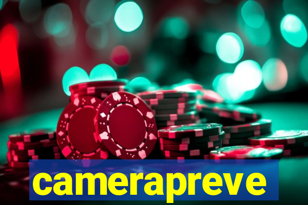 camerapreve