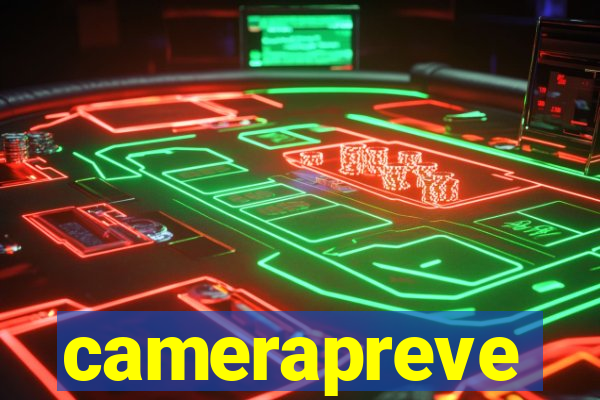 camerapreve