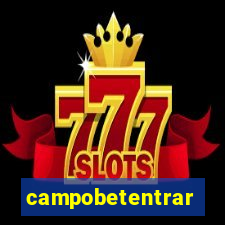 campobetentrar