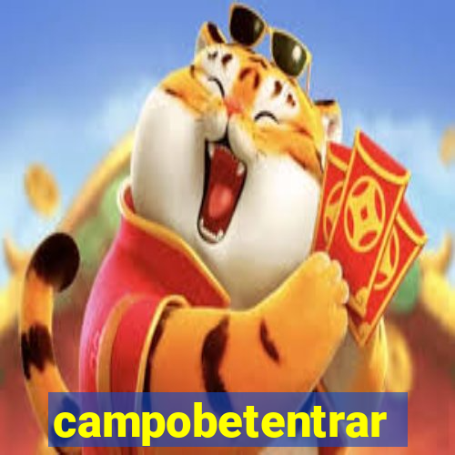 campobetentrar