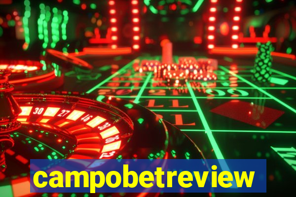 campobetreview